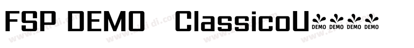 FSP DEMO   ClassicoU字体转换